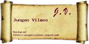 Jungen Vilmos névjegykártya